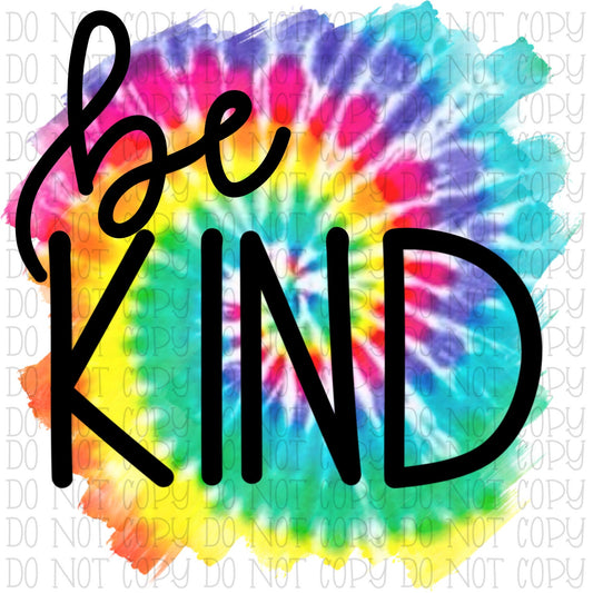 Be Kind - Bold - Tie Dye *EXCLUSIVE* Watercolor Original Art Digital Download Instant PNG File