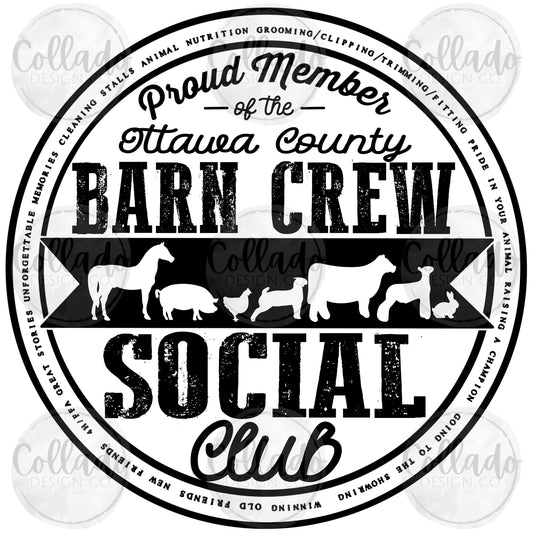 Member of the Ottawa County Barn Crew Social Club (2 Files Included - Black and White) Farm Animals Digital Download Instant PNG File
